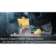 Bosch Expert N880 Vliesscheiben – Die Beste Wahl für deinen Exzenterschleifer!