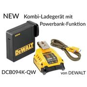 NEW: Kombi-Ladegerät mit Powerbank-Funktion von DEWALT - DCB094K-QW
