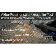 Akku-Rotationswerkzeuge im Test – Dremel, Bosch oder Milwaukee, wer gewinnt?