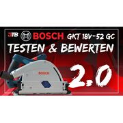 Thumbnail von Testen & Bewerten der GKT 18V-52 GC Akku-Tauchsäge von Bosch