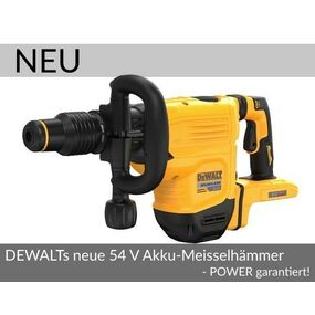 Neu: DEWALTs neue 54 V Akku-Meisselhämmer - POWER garantiert!