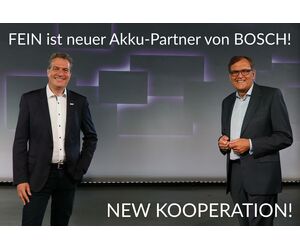 New Kooperation: FEIN ist neuer Akku-Partner von BOSCH!